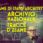 ARCHIVIO NAZIONALE TRACCE ESAME DI STATO ARCHITETTO